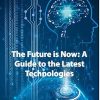 The Future is Now
